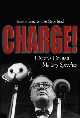 Charge!: History's Greatest Military Speeches