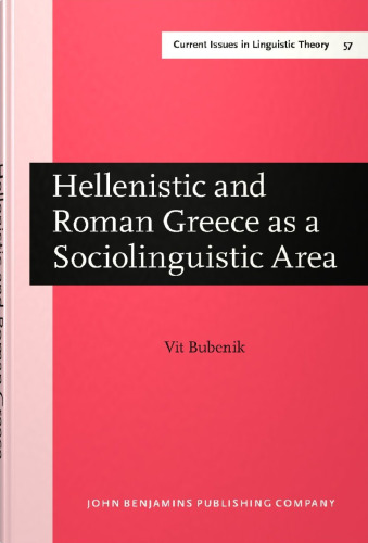 Hellenistic and Roman Greece as a Sociolinguistic Area