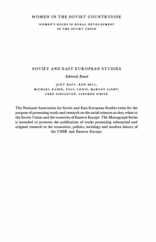 Women in the Soviet Countryside: Women's Roles in Rural Development in the Soviet Union