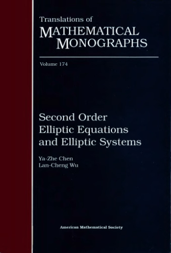 Second Order Elliptic Equations and Elliptic Systems