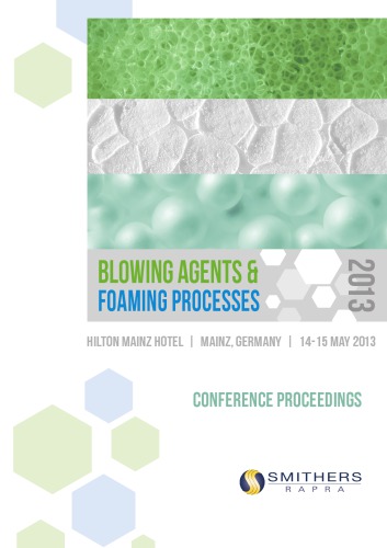 Blowing Agents and Foaming Processes 2013