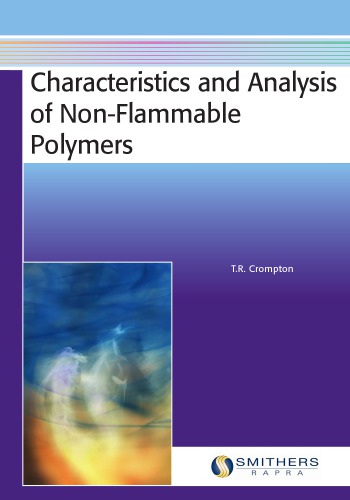 Characteristics and Analysis of Non-Flammable Polymers