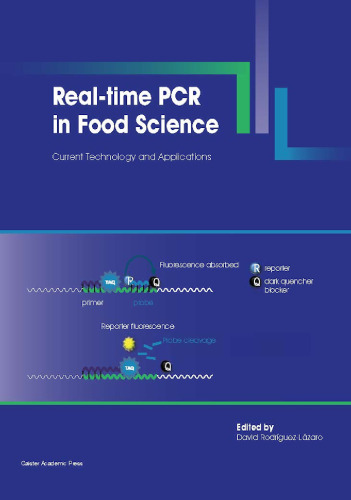 Real-Time PCR in Food Science: Current Technology and Applications