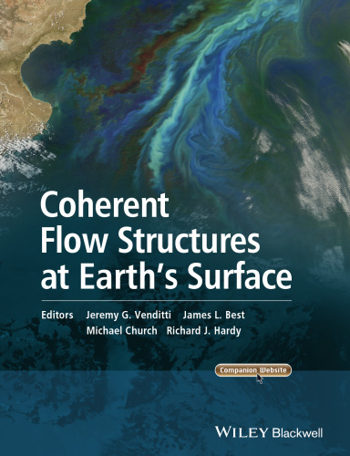 Coherent Flow Structures at Earth's Surface
