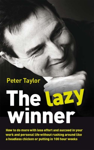 The Lazy Winner