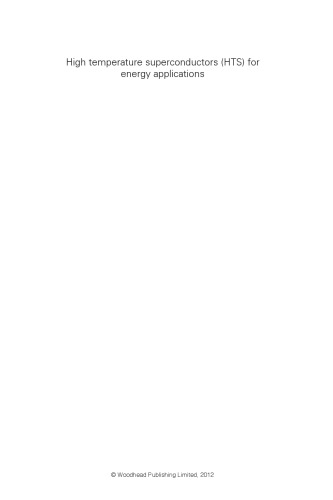 High temperature superconductors (HTS) for energy applications