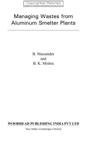 Managing wastes from aluminium smelter plants