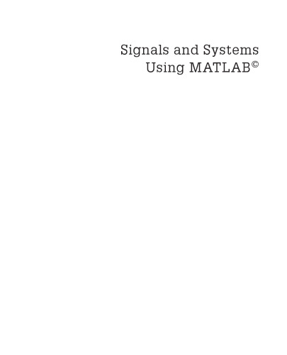 Signals and Systems Using MATLAB