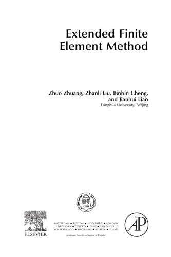 Extended Finite Element Method. Tsinghua University Press Computational Mechanics Series