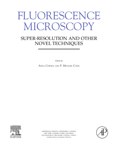 Fluorescence Microscopy. Super-Resolution and Other Novel Techniques