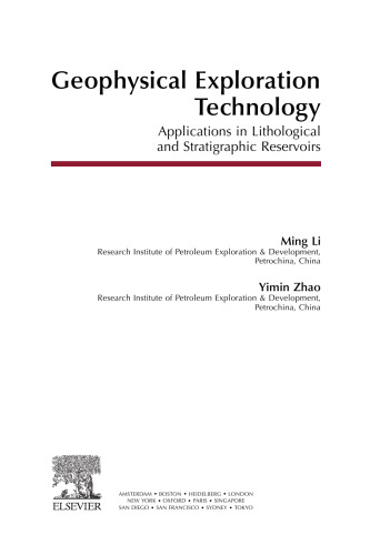 Geophysical Exploration Technology. Applications in Lithological and Stratigraphic Reservoirs
