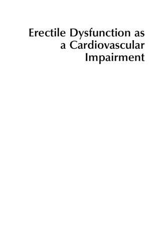 Erectile Dysfunction As a Cardiovascular Impairment