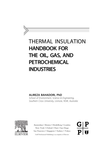 Thermal Insulation Handbook for the Oil, Gas, and Petrochemical Industries