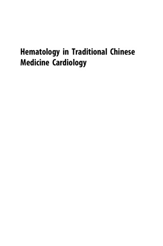 Hematology in Traditional Chinese Medicine Cardiology