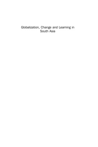 Globalization, Change and Learning in South Asia