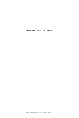 Food Microstructures. Microscopy, Measurement and Modelling