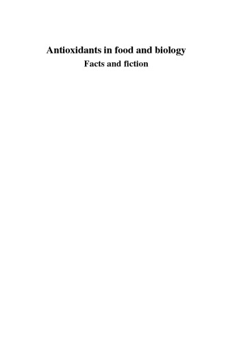 Antioxidants in Food and Biology. Facts and Fiction