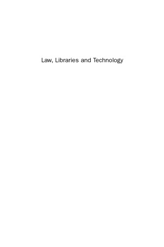 Law, Libraries and Technology