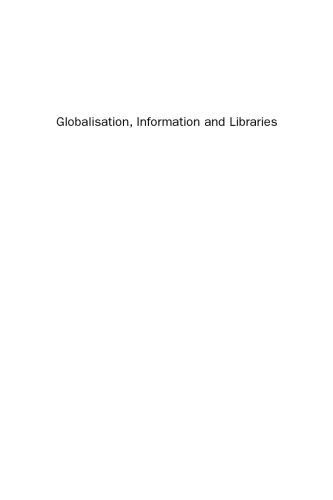 Globalisation, Information and Libraries. The Implications of the World Trade Organisation's Gats and Trips Agreements