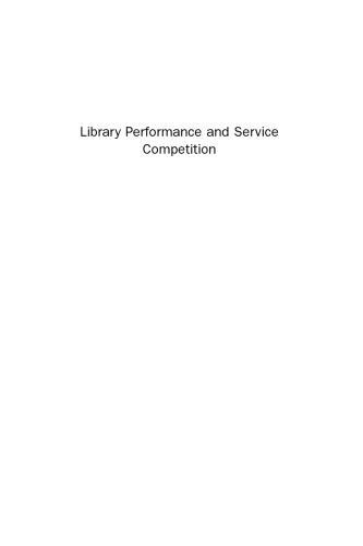 Library Performance and Service Competition. Developing Strategic Responses