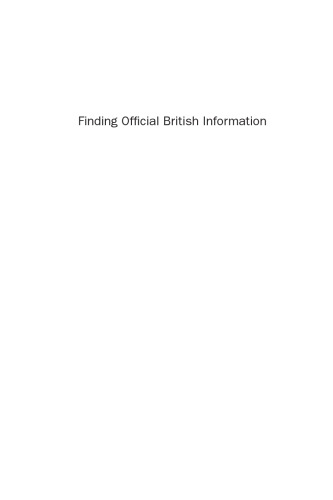 Finding Official British Information. Official Publishing in the Digital Age