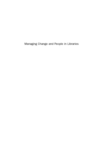 Managing Change and People in Libraries