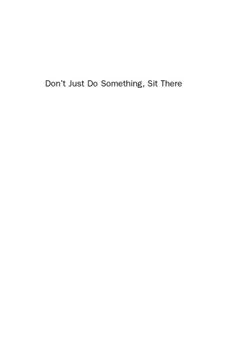 Don't Just Do Something, Sit There. An Introduction to Non-Directive Coaching