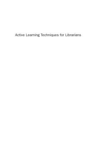 Active Learning Techniques for Librarians. Practical Examples