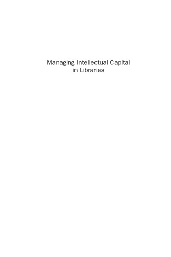 Managing Intellectual Capital in Libraries. Beyond the Balance Sheet