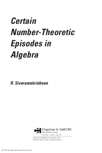 Certain number-theoretic episodes in algebra