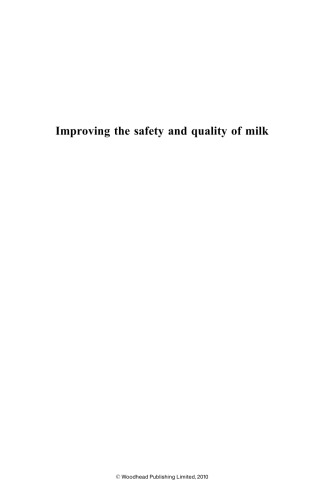 Improving the Safety and Quality of Milk. Milk Production and Processing