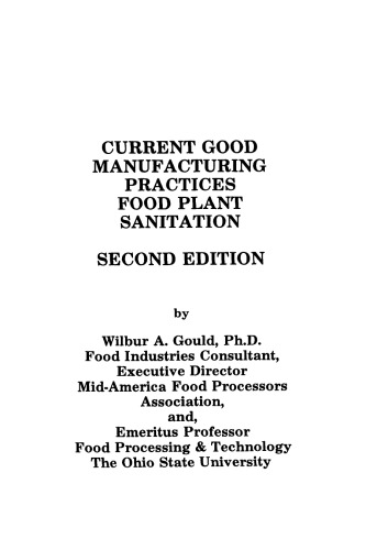 Current Good Manufacturing Practices/food Plant Sanitation