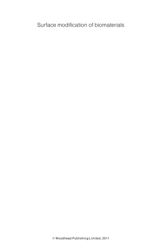 Surface Modification of Biomaterials. Methods Analysis and Applications