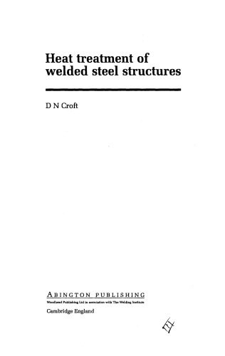 Heat Treatment of Welded Steel Structures