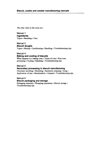 Biscuit, Cookie and Cracker Manufacturing Manuals. Manual 3: Biscuit Dough Piece Forming