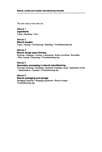 Biscuit, Cookie and Cracker Manufacturing Manuals. Manual 4: Baking and Cooling of Biscuits