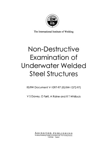Non-Destructive Examination of Underwater Welded Structures