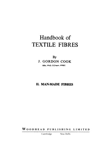 Handbook of Textile Fibres. Volume 2 Man-Made Fibres