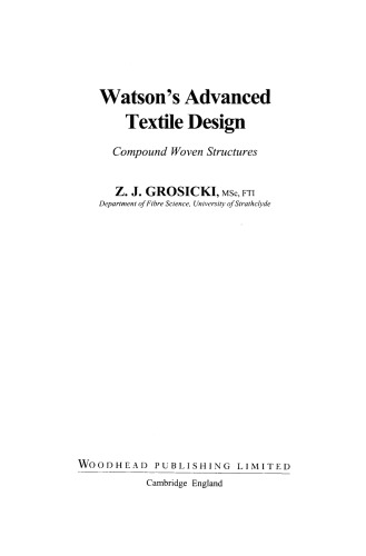 Watson's Advanced Textile Design. Compound Woven Structures