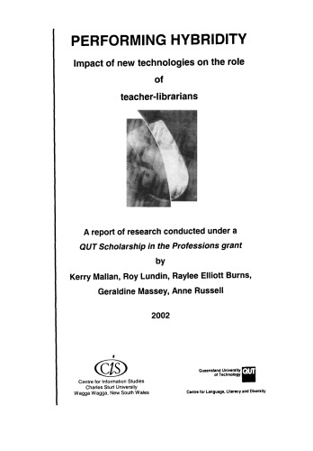 Performing Hybridity. Impact of New Technologies on the Role of Teacher–Librarians