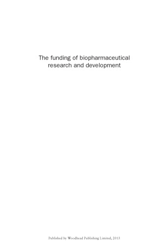 The Funding of Biopharmaceutical Research and Development