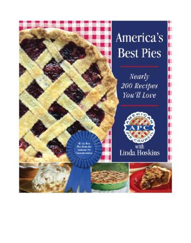 America's Best Pies: Nearly 200 Recipes You'll Love