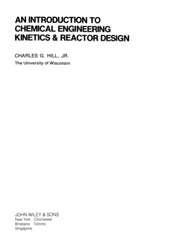 An introduction to chemical engineering kinetics & reactor design