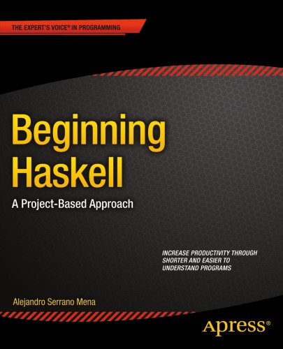 Beginning Haskell. a project-based approach