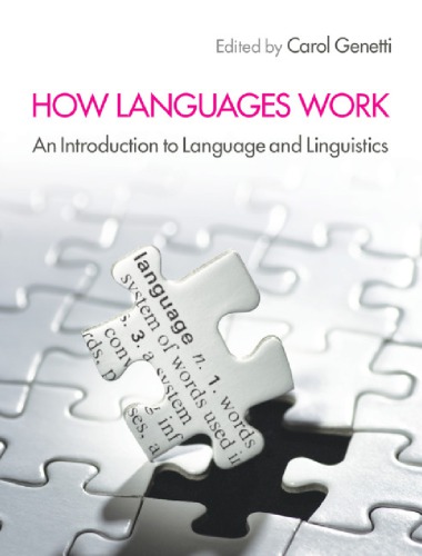 How Languages Work: An Introduction to Language and Linguistics