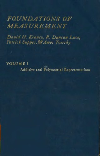 Foundations of measurement, vol.1: Additive and polynomial representations