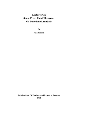 Lectures on some fixed point theorems of functional analysis