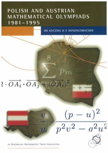 Polish and Austrian mathematical olympiads 1981-1995