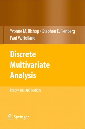 Discrete Multivariate Analysis: Theory and Practice