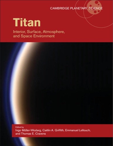 Titan: Interior, Surface, Atmosphere, and Space Environment